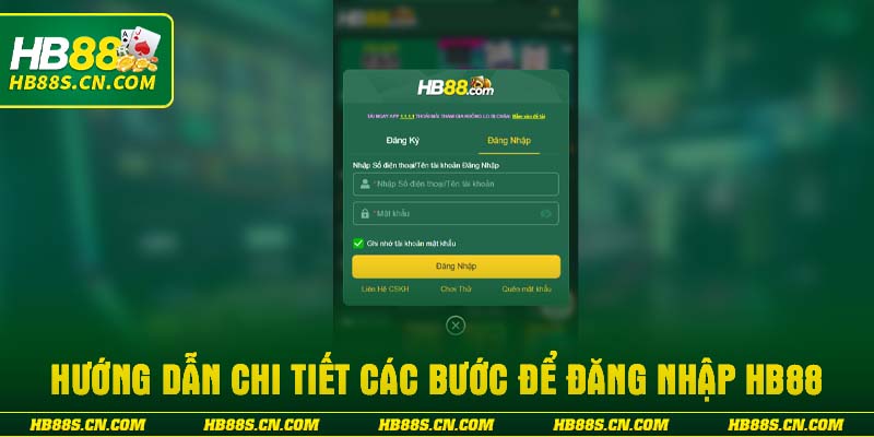 Hướng dẫn chi tiết các bước để đăng nhập HB88