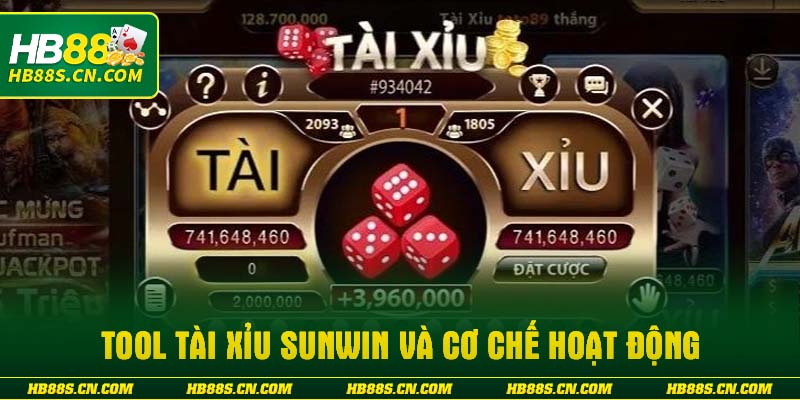 Tool tài xỉu Sunwin và cơ chế hoạt động